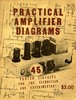 Thumbnail Practical Amplifier Diagrams - 1947 Thumbnail Practical Amplifier Diagrams - 1947