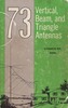 Thumbnail 73 Vertical, Beam, and Triangle Antennas by Edward M. Noll