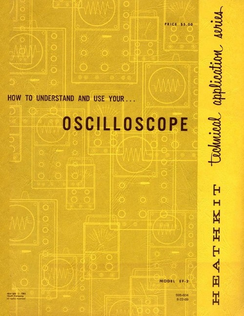 Product picture Heathkit - How To Understand and Use Your Oscilloscope EF-2