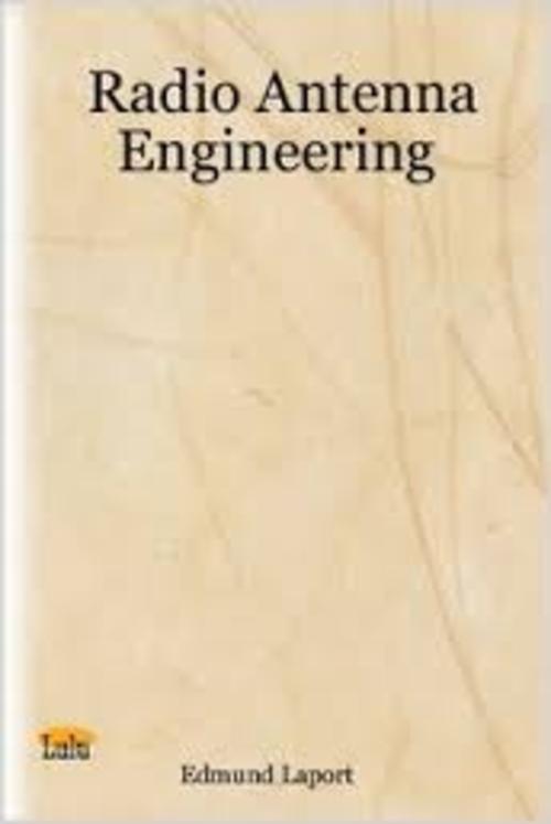 Product picture Radio Antenna Engineering by Edmund A. Laport (1952)